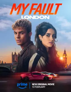 فیلم My Fault: London