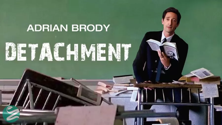۴. فیلم گسیختگی (Detachment) - 2011