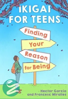 جلد کتاب IKIGAI FOR TEENS نوشته هکتور گارسیا