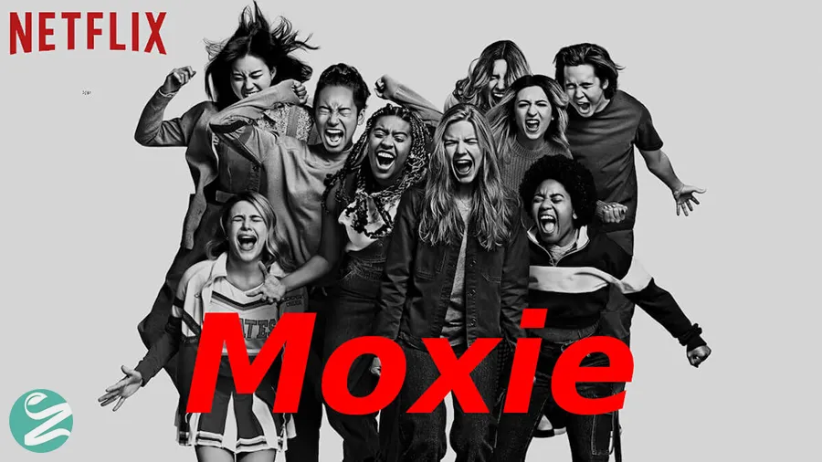 فیلم Moxie (موکسی) – ۲۰۲۱